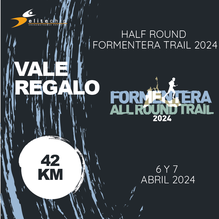VALE REGALO FORMENTERA ALL ROUND TRAIL 42KM 2024